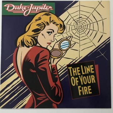 Duke Jupiter – The Line Of Your Fire