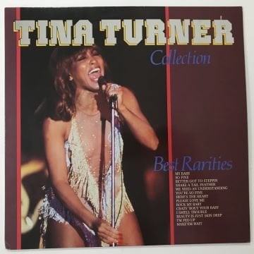 Tina Turner – Tina Turner Collection: Best Rarities