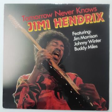 Jimi Hendrix Featuring: Jim Morrison, Johnny Winter, Buddy Miles – Tomorrow Never Knows