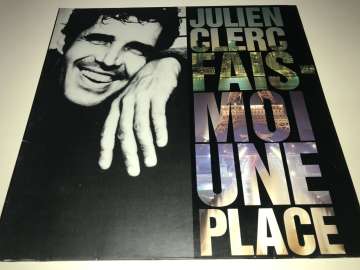 Julien Clerc ‎– Fais-Moi Une Place