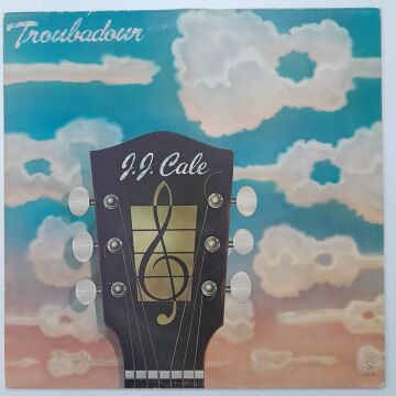 J.J. Cale ‎– Troubadour