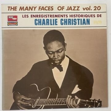 Charlie Christian – Les Enregistrements Historiques De Charlie Christian