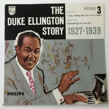 Duke Ellington – The Duke Ellington Story - Volume 3 (1927-1939)