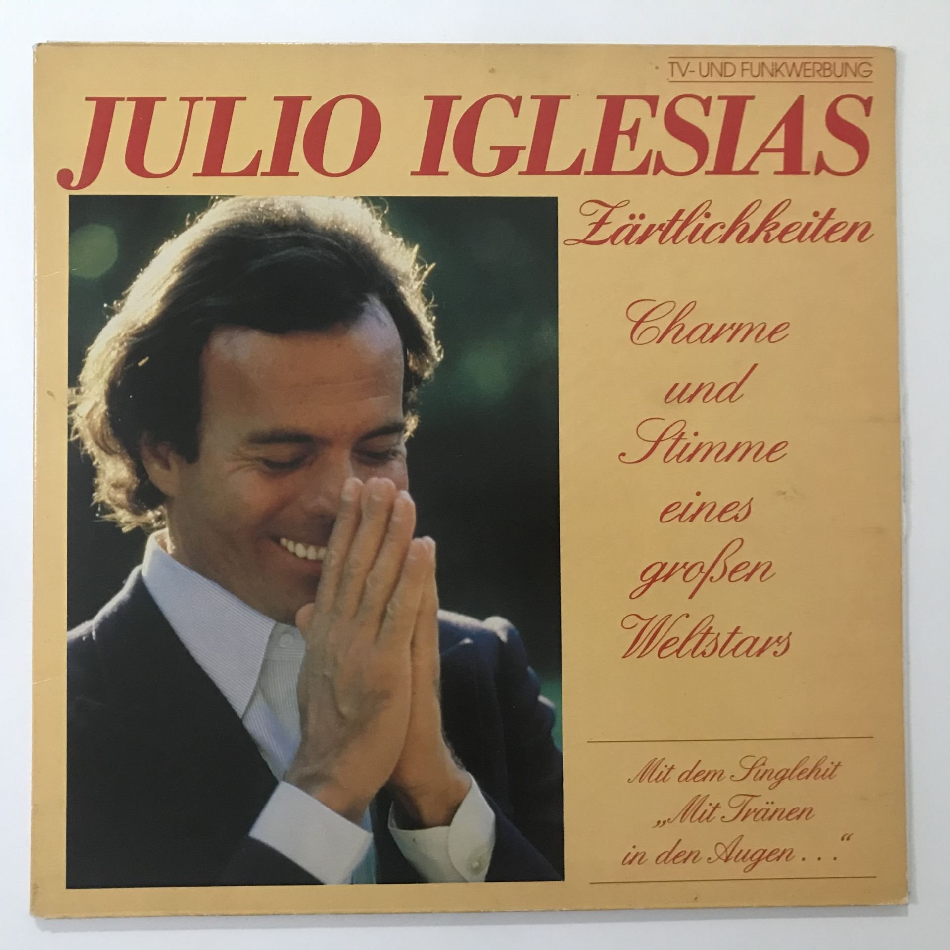 Julio Iglesias ‎– Zärtlichkeiten