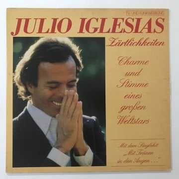 Julio Iglesias ‎– Zärtlichkeiten