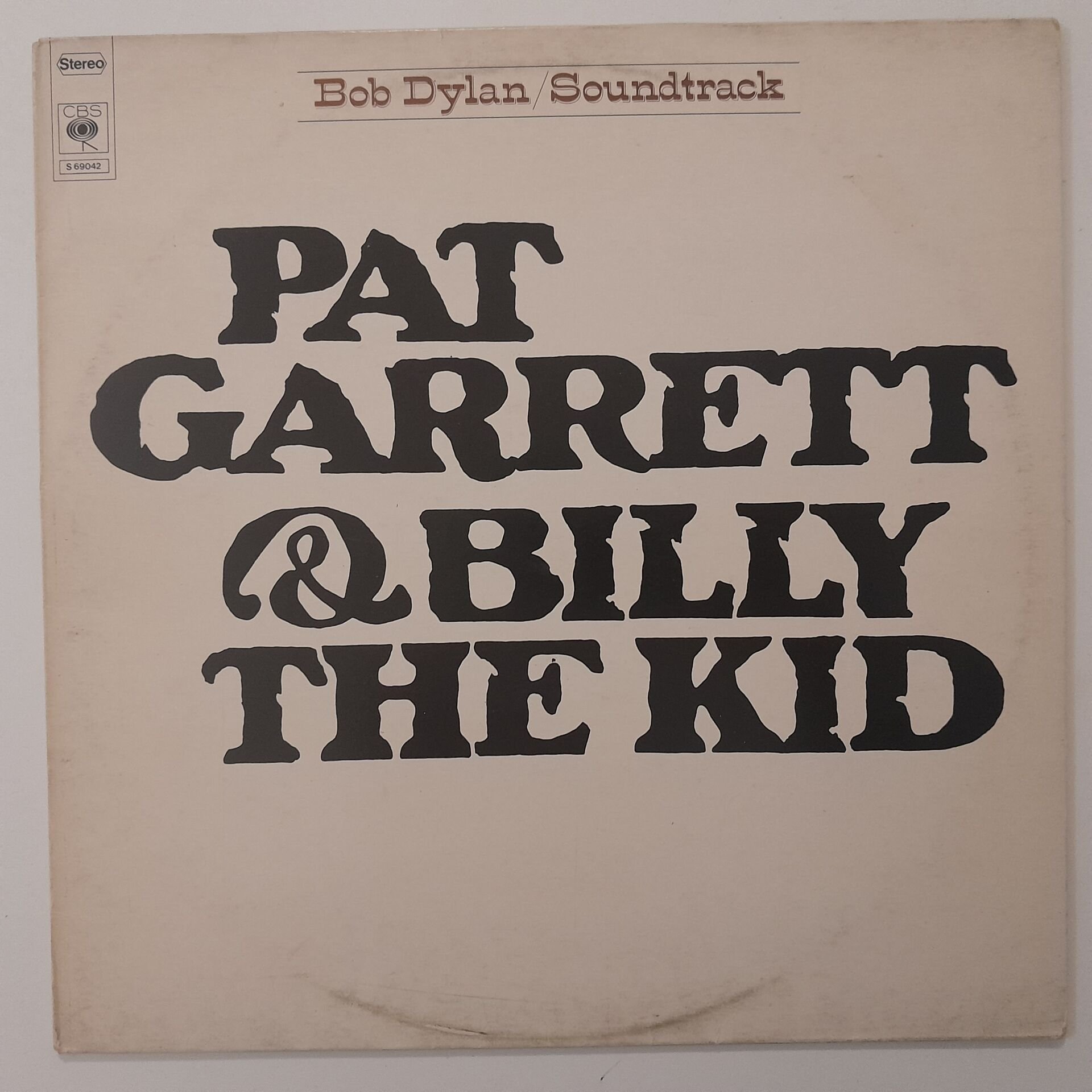 Bob Dylan ‎– Pat Garrett & Billy The Kid