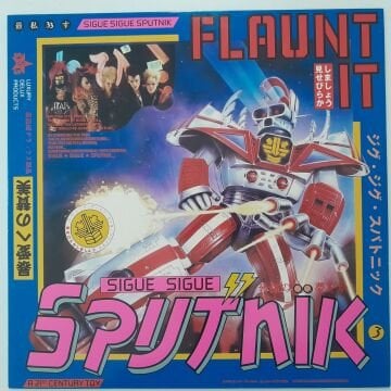 Sigue Sigue Sputnik – Flaunt It