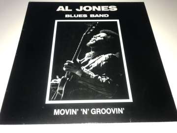 Al Jones Blues Band – Movin' 'N' Groovin'