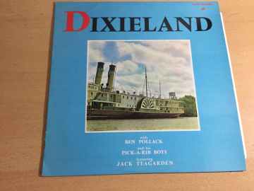 Ben Pollack And His Pick-A-Rib Boys Featuring Jack Teagarden ‎– Dixieland