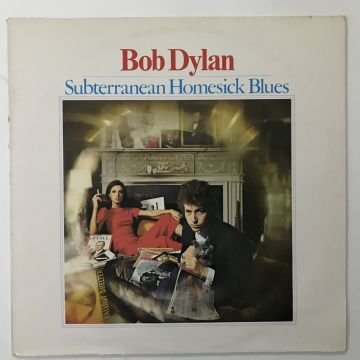 Bob Dylan ‎– Subterranean Homesick Blues