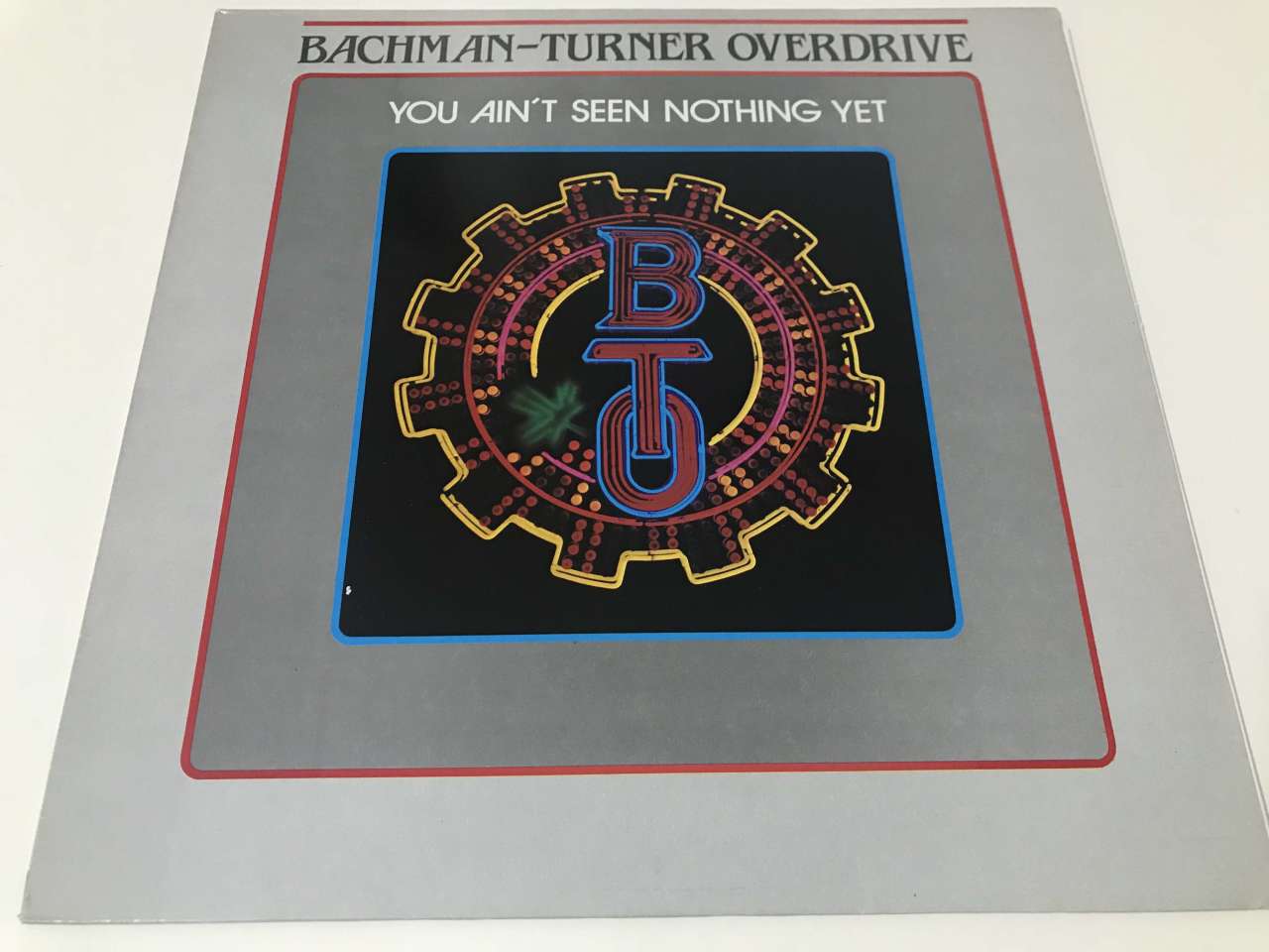 Bachman-Turner Overdrive – You Ain't Seen Nothing Yet