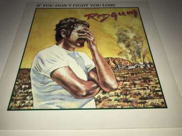 Redgum ‎– If You Don't Fight You Lose