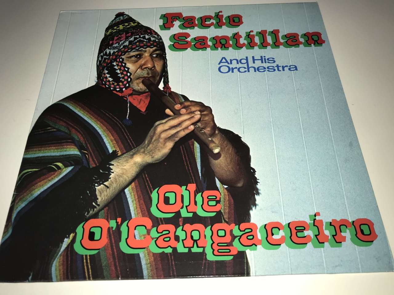 Facio Santillan And His Orchestra – Ole O'Cangaceiro
