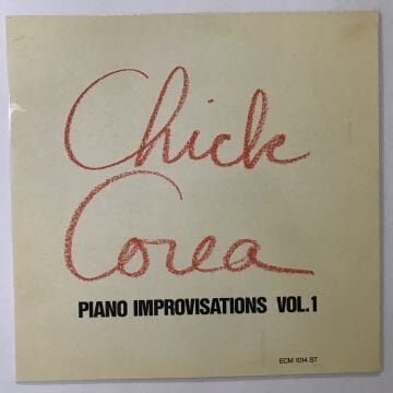 Chick Corea – Piano Improvisations Vol. 1