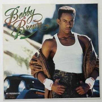 Bobby Brown ‎– My Prerogative (Extended Remix)