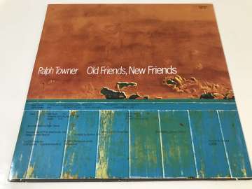 Ralph Towner – Old Friends, New Friends