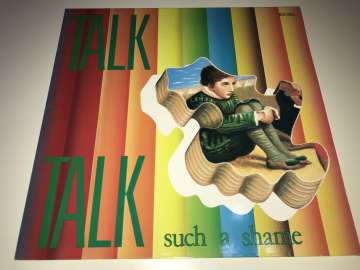 Talk Talk ‎– Such A Shame