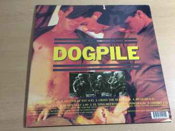 Dogpile ‎– Revved Up, Wiped Out, Battered, Shattered, Creamed And Reamed