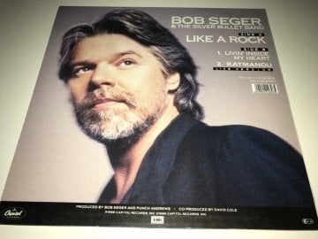 Bob Seger & The Silver Bullet Band ‎– Like A Rock