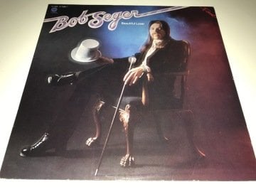 Bob Seger ‎– Beautiful Loser