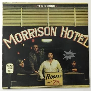 The Doors ‎– Morrison Hotel