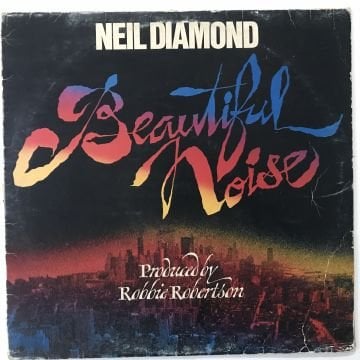 Neil Diamond ‎– Beautiful Noise
