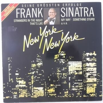 Frank Sinatra ‎– New York New York: Seine Grössten Erfolge