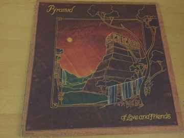 El Chicano ‎– Pyramid Of Love And Friends