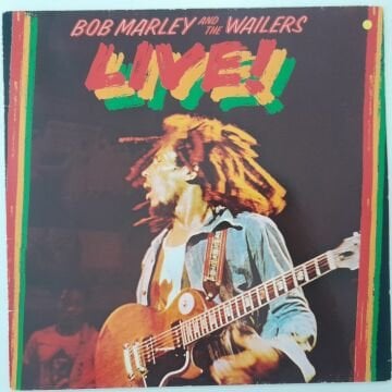 Bob Marley And The Wailers ‎– Live!