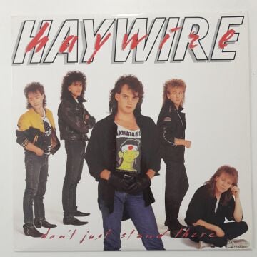 Haywire – Don't Just Stand There