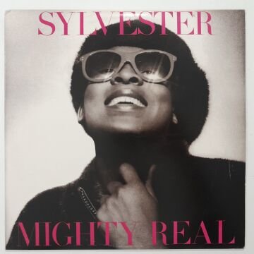 Sylvester – Mighty Real