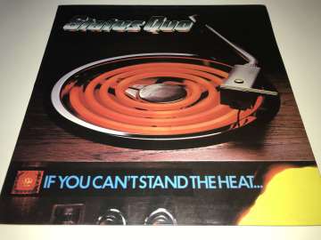 Status Quo ‎– If You Can't Stand The Heat...