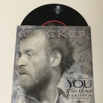 Joe Cocker – You Can Leave Your Hat On
