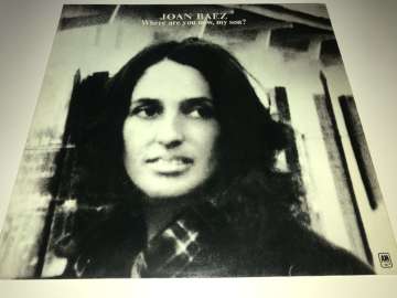 Joan Baez – Where Are You Now, My Son?