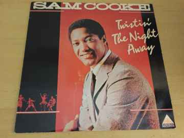 Sam Cooke ‎– Twistin' The Night Away