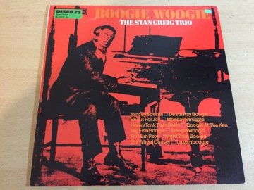 The Stan Greig Trio ‎– Boogie Woogie