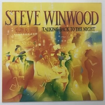 Steve Winwood ‎– Talking Back To The Night