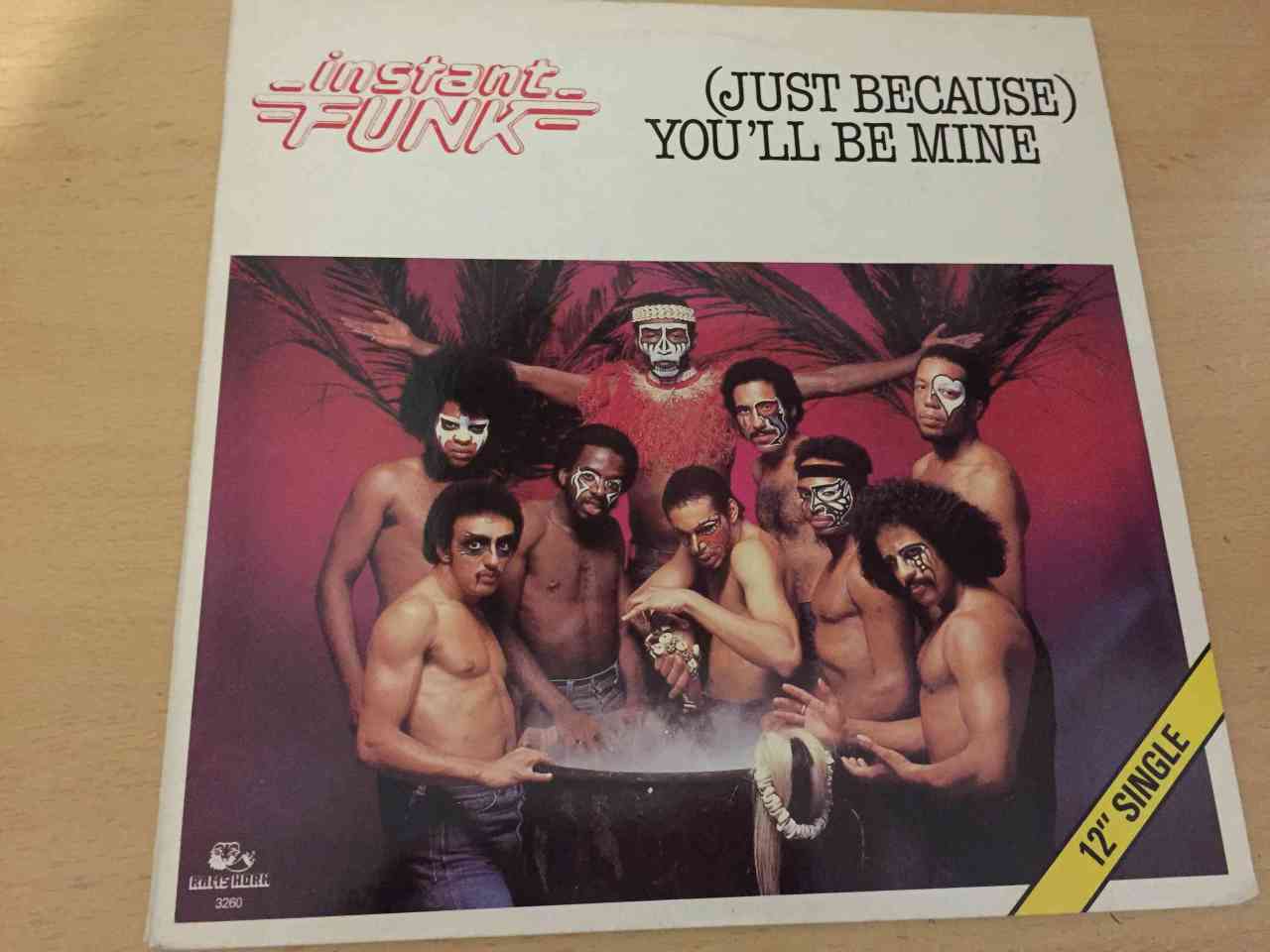 Instant Funk ‎– (Just Because) You'll Be Mine