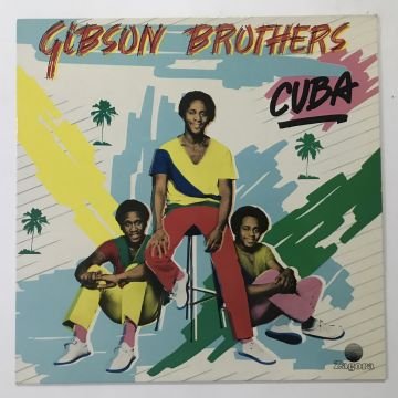 Gibson Brothers – Cuba