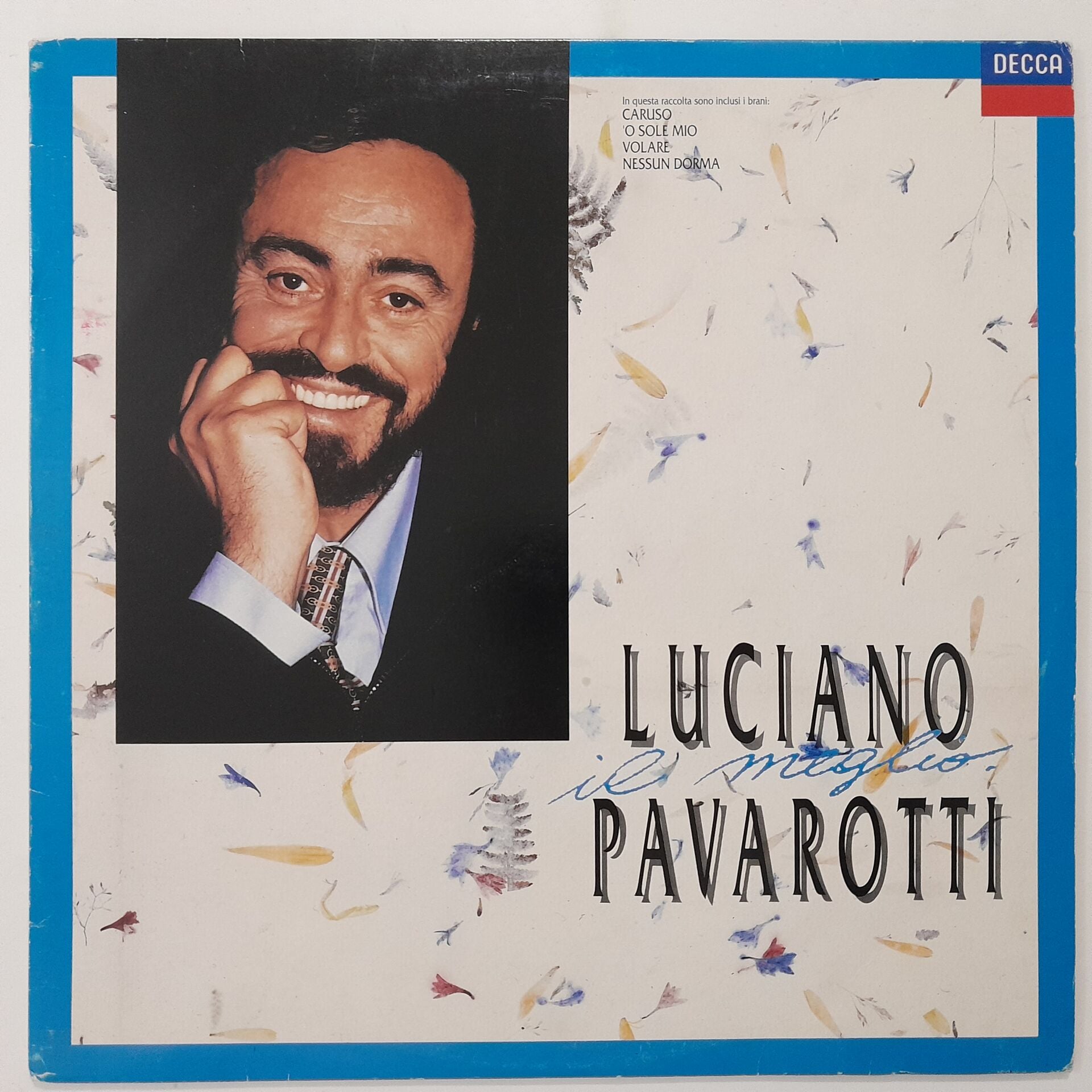 Luciano Pavarotti – Il Meglio