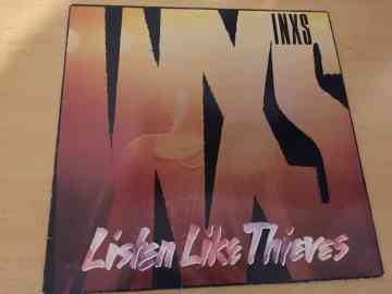 INXS ‎– Listen Like Thieves
