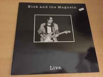 Nick And The Magnets ‎– Live.