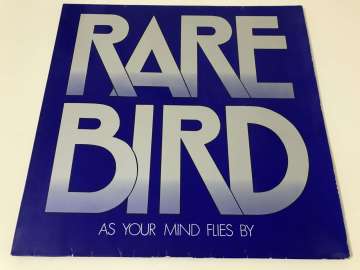Rare Bird – As Your Mind Flies By