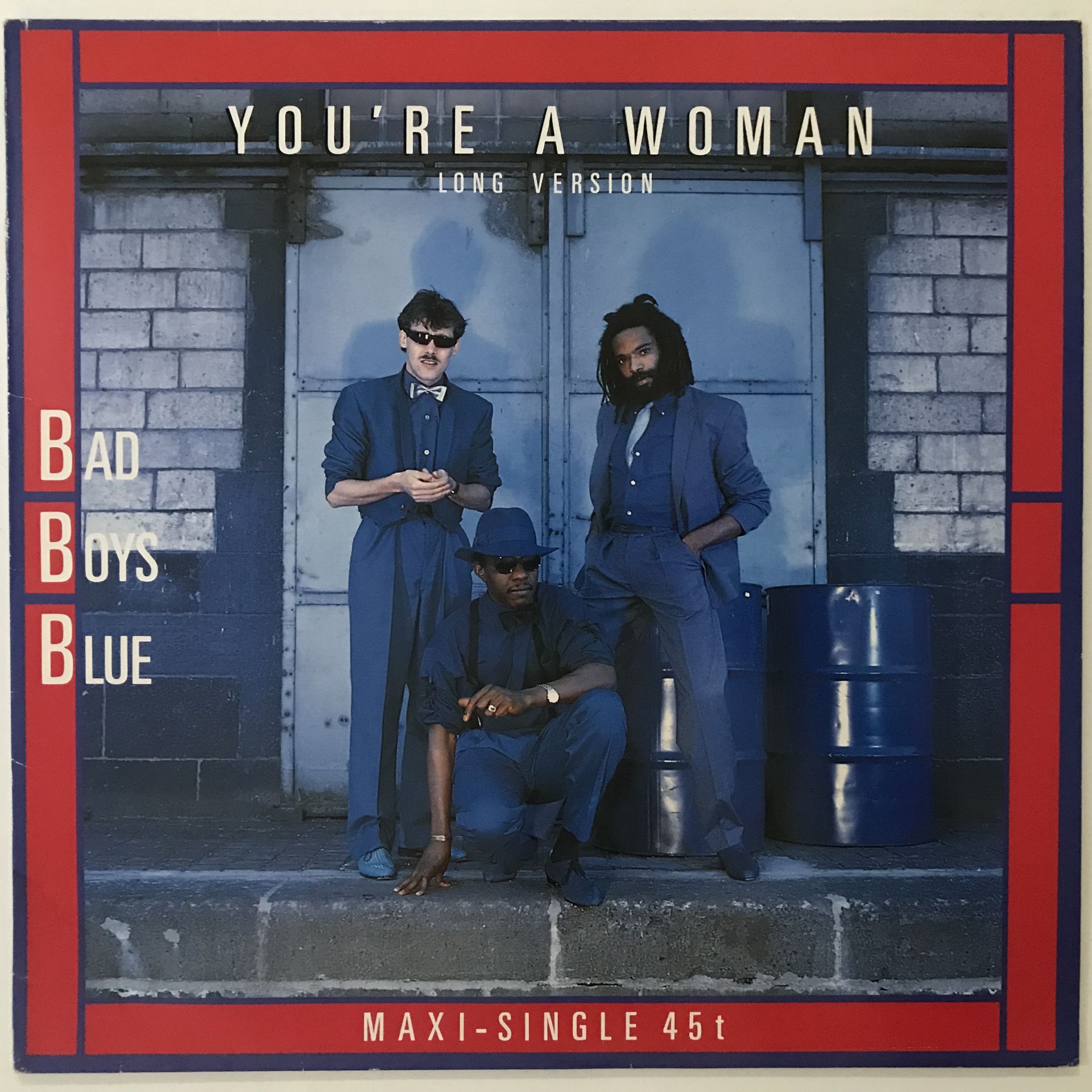 Bad Boys Blue – You're A Woman (Long Version)