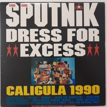 Sigue Sigue Sputnik – Dress For Excess
