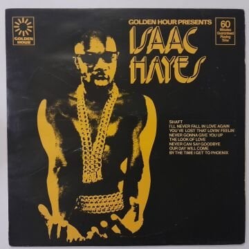 Isaac Hayes – Golden Hour Presents Isaac Hayes