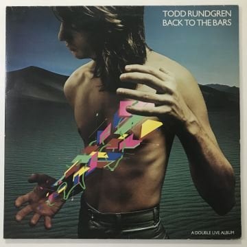 Todd Rundgren – Back To The Bars 2 LP