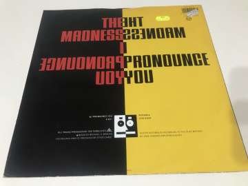 The Madness ‎– I Pronounce You