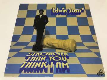 Edwin Starr ‎– Stronger Than You Think I Am