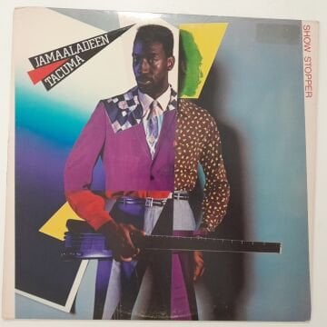 Jamaaladeen Tacuma – Show Stopper